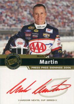 2006 Press Pass - Signings Gold Red Ink #NNO Mark Martin Front