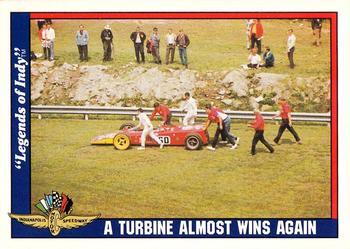 1991 Collegiate Collection Legends of Indy #45 A Turbine Almost Wins Again Front