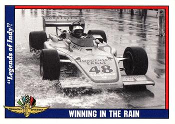 1991 Collegiate Collection Legends of Indy #70 Winning in the Rain Front