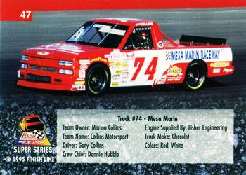 1995 Finish Line Super Series #47 #74 Mesa Marin Back