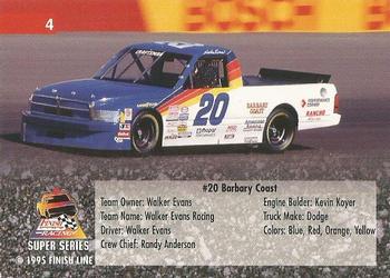 1995 Finish Line Super Series - Rainbow Foil #4 Walker Evans' Truck Back