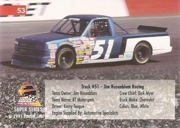 1995 Finish Line Super Series - Rainbow Foil #53 Kerry Teague's Truck Back