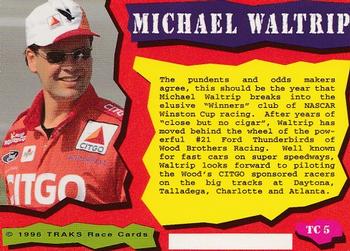 1996 Traks Review & Preview - Triple-Chase #TC 5 Michael Waltrip Back