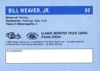 1990 Classic Monster Trucks #80 Bill Weaver Jr. Back