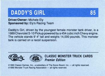1990 Classic Monster Trucks #85 Daddy's Girl Back