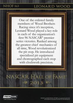 2013 Press Pass - NASCAR Hall of Fame #NHOF 163 Leonard Wood Back