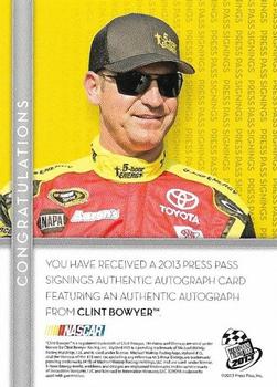2013 Press Pass - Press Pass Signings Silver #NNO Clint Bowyer Back