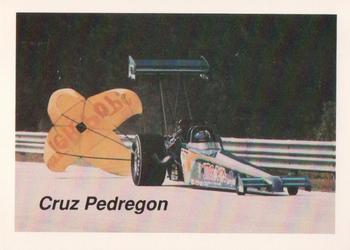 1991 Big Time Drag #28 Cruz Pedregon Front