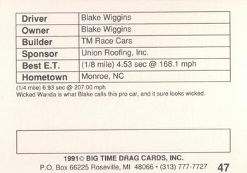 1991 Big Time Drag #47 Blake Wiggins Back