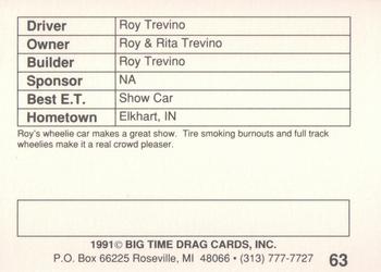 1991 Big Time Drag #63 Roy Trevino Back