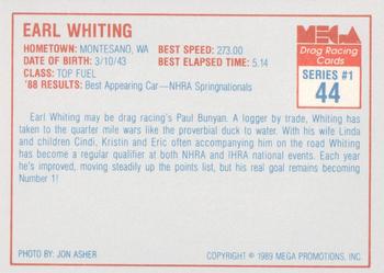 1989 Mega Drag #44 Earl Whiting Back