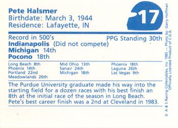 1985 A & S Racing Indy #17 Pete Halsmer Back