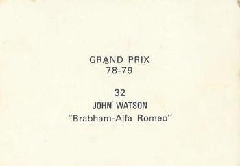 1978-79 Grand Prix  #32 John Watson Back