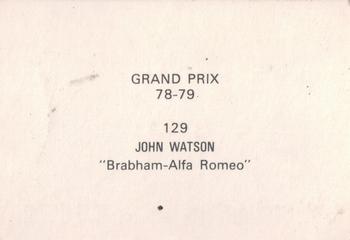 1978-79 Grand Prix  #129 John Watson Back