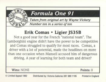 1992 Limited Appeal Formula One 91 #10 Erik Comas Back