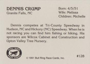 1991 Bull Ring #128 Dennis Crump Back