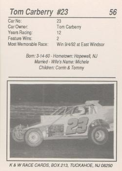 1992 K & W Dirt Track #56 Tom Carberry Back