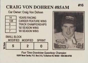 1994 K & W Dirt Track #16 Craig Von Dohren Back