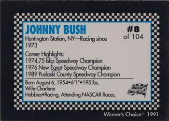 1991 Winner's Choice Modifieds  #8 Johnny Bush Back
