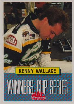 1992 MAC Tools Winner's Cup #NNO Kenny Wallace Front