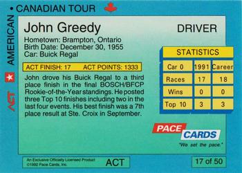 1992 Pace American-Canadian Tour #17 John Greedy Back