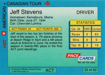 1992 Pace American-Canadian Tour #25 Jeff Stevens Back