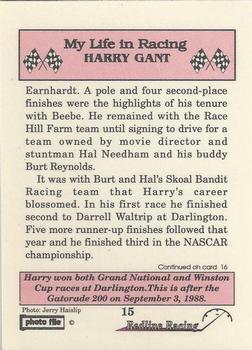 1992 Redline Racing My Life in Racing Harry Gant #15 Victory Lane, Darlington Back