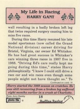 1992 Redline Racing My Life in Racing Harry Gant #18 A broken leg didn't stop Harry Back