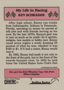 1992 Redline Racing My Life in Racing Ken Schrader #7 1984 First Winston Cup Back