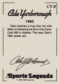 1991 K & M Sports Legends Cale Yarborough #CY8 Cale Yarborough Back