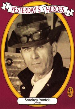 1991 Track Pack Yesterday's Heroes #47 Smokey Yunick Front