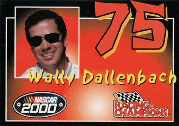 2000 Racing Champions #700100-6HA Wally Dallenbach Front