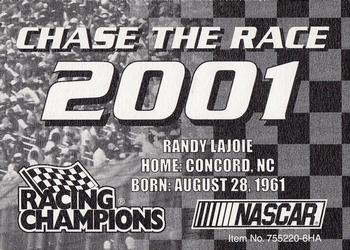 2001 Racing Champions #755220-6HA Randy LaJoie Back