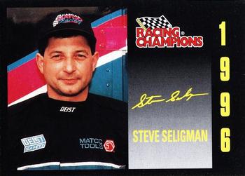 1996 Racing Champions Exclusives #01153-03927RC Steve Seligman Front