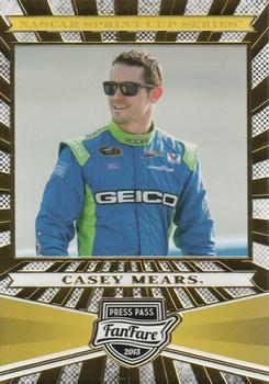 2013 Press Pass Fanfare #40 Casey Mears Front
