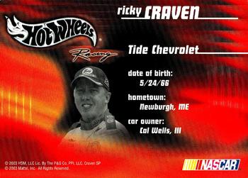 2004 Hot Wheels Racing #NNO Ricky Craven Back