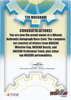 2003 Wheels High Gear - Autographs #NNO Ted Musgrave Back