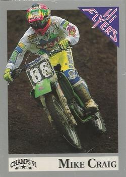 1991 Champs Hi Flyers #32 Mike Craig Front