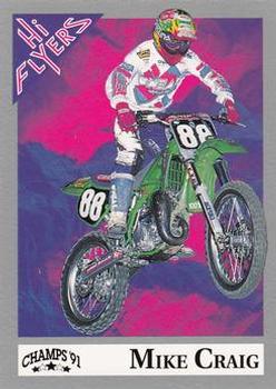 1991 Champs Hi Flyers #74 Mike Craig Front