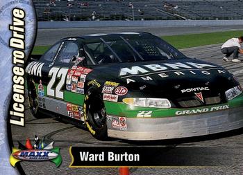 1998 Maxx #86 Ward Burton's Car Front
