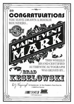 2009 Wheels Main Event #89 Brad Keselowski Back