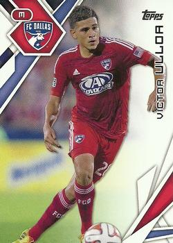 2015 Topps MLS #112 Victor Ulloa Front