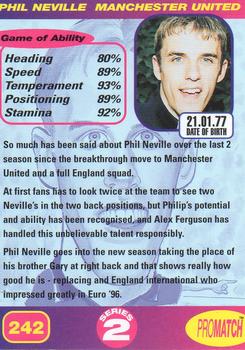 1997 Pro Match #242 Phil Neville Back