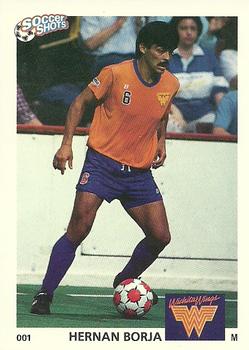 1991 Soccer Shots MSL #001 Hernan Borja Front