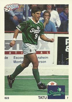 1991 Soccer Shots MSL #023 Tatu  Front