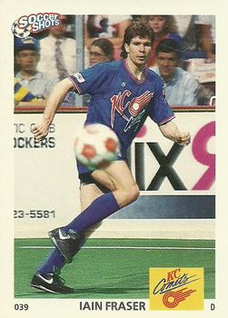 1991 Soccer Shots MSL #039 Iain Fraser  Front