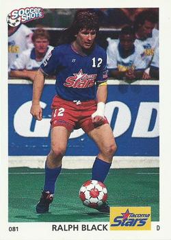 1991 Soccer Shots MSL #081 Ralph Black  Front