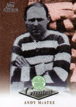 1999 Futera Platinum Celtic Greatest #NNO Andy McAtee Front