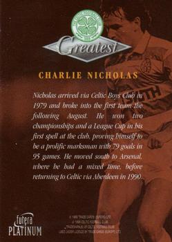 1999 Futera Platinum Celtic Greatest #NNO Charlie Nicholas Back