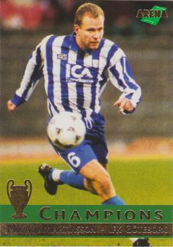 1995 Arena Allsvenskan - Champions #CL5 Mikael Martinsson Front